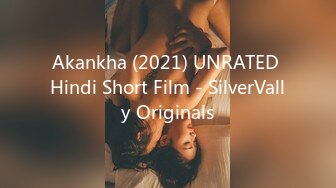 Akankha (2021) UNRATED Hindi Short Film - SilverVally Originals