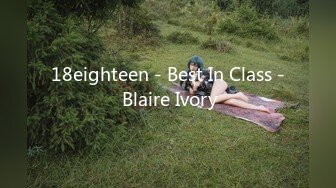 18eighteen - Best In Class - Blaire Ivory